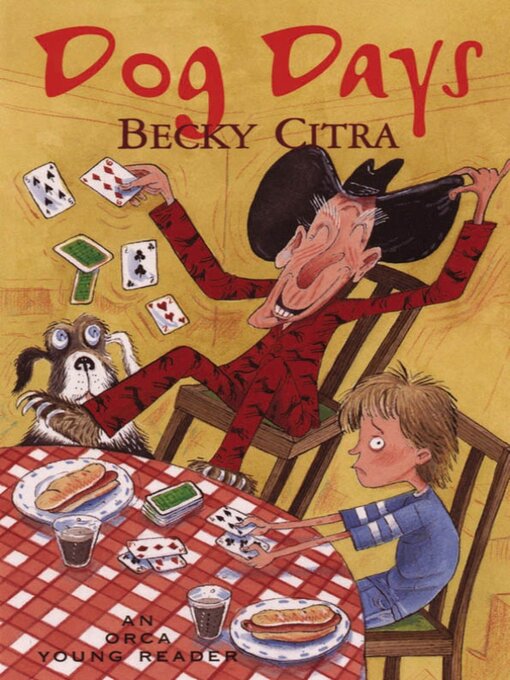 Title details for Dog Days by Becky Citra - Available
